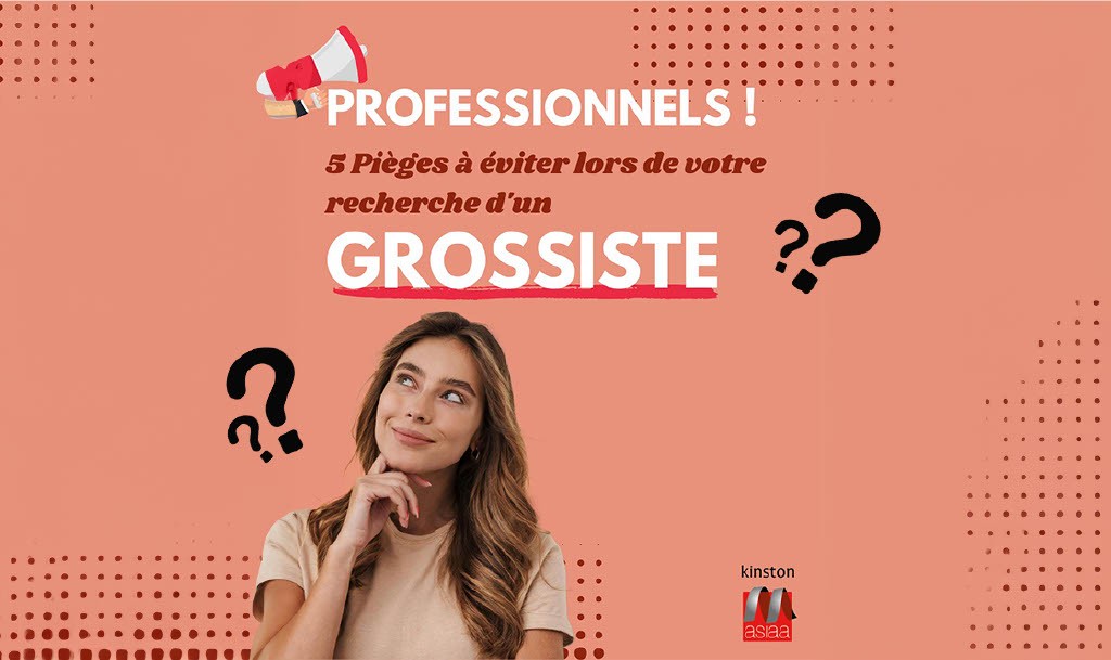 5 Pièges à Éviter Lors du Choix d'un Grossiste